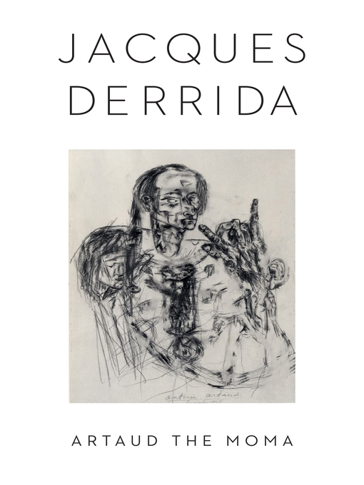 Title details for Artaud the Moma by Jacques Derrida - Available